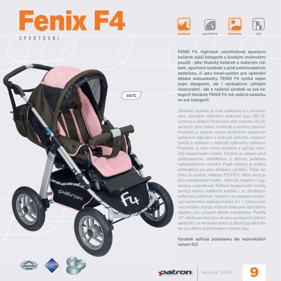 Kočárek FENIX F4 má nejširší sedačku ve své kategorii!