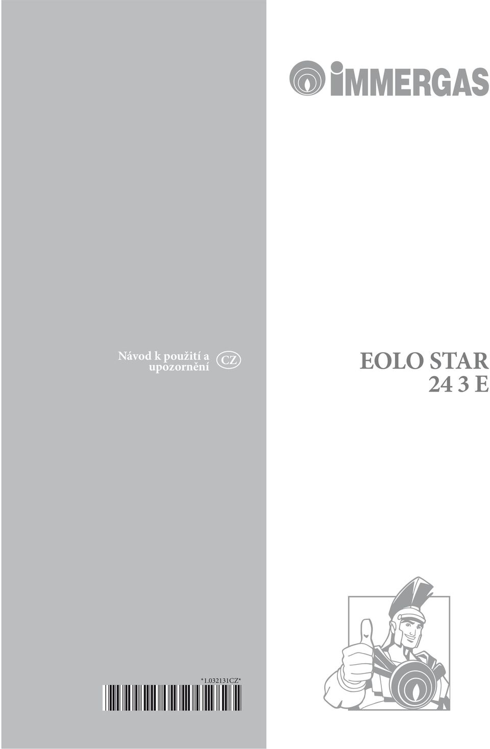 Návod k použití a upozornění EOLO STAR 24 3 E * CZ* - PDF Stažení zdarma