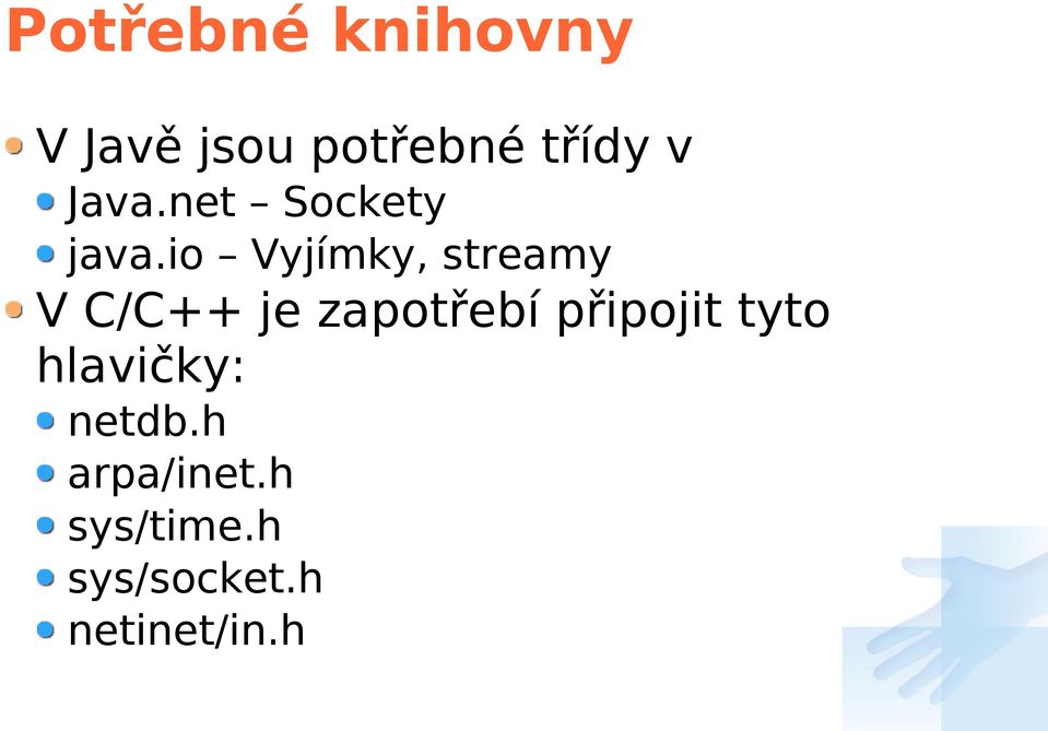 io Vyjímky, streamy V C/C++ je zapotřebí