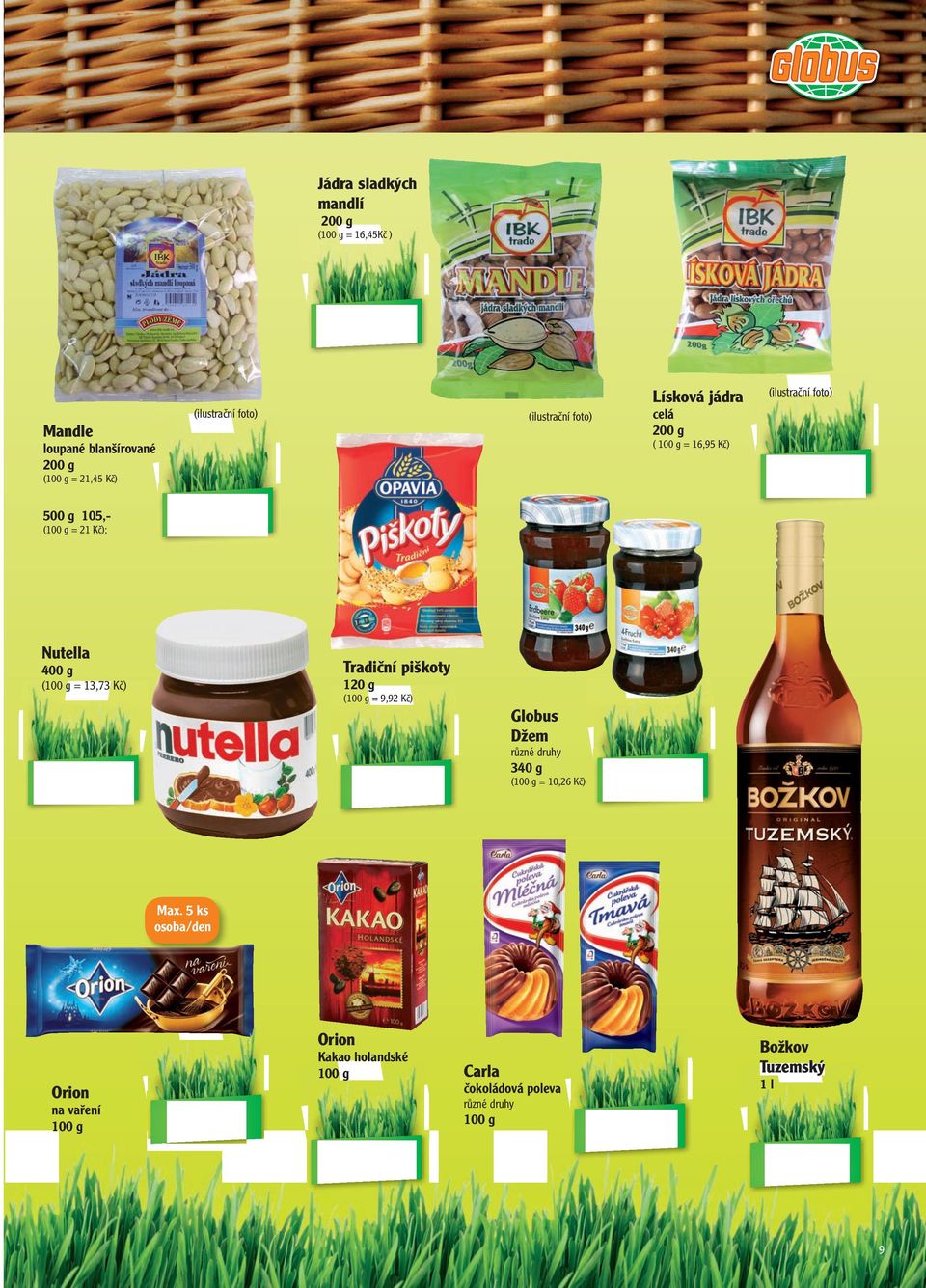 Oetker 500 g 105,( = 21 K; 42,90 Dr. Oetker Zdobicí tuba bílá Aromata 120 g 4 druhy Dr. Oetker 38 ml Pečicí přípravky ( = 39,92 K; Zdobicí tubičky decor bílá 4 ks Dr.