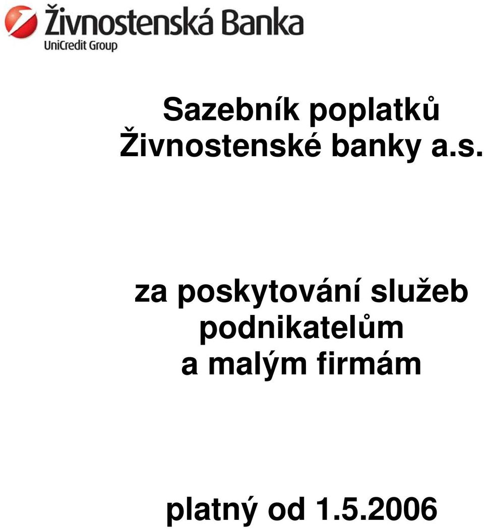 enské banky a.s. za