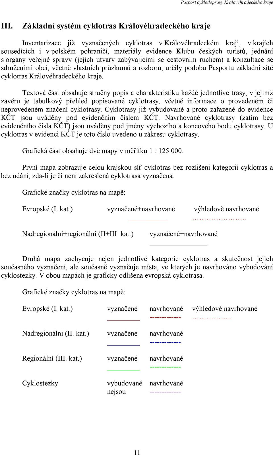 cyklotras Královéhradeckého kraje.