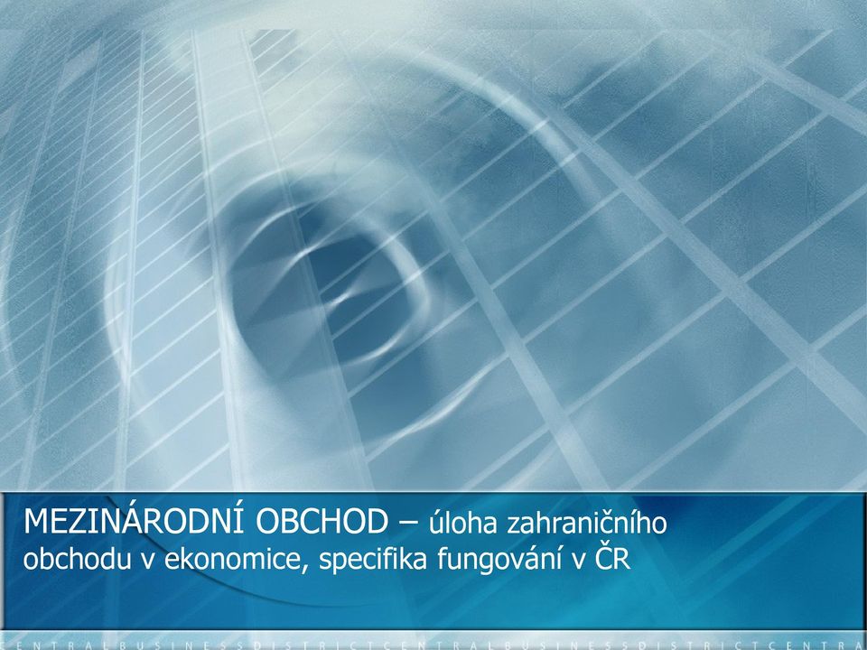 obchodu v ekonomice,