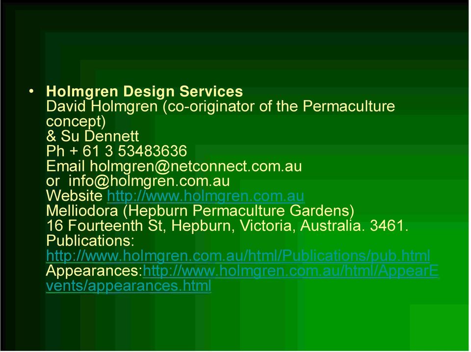 au or info@holmgren.com.