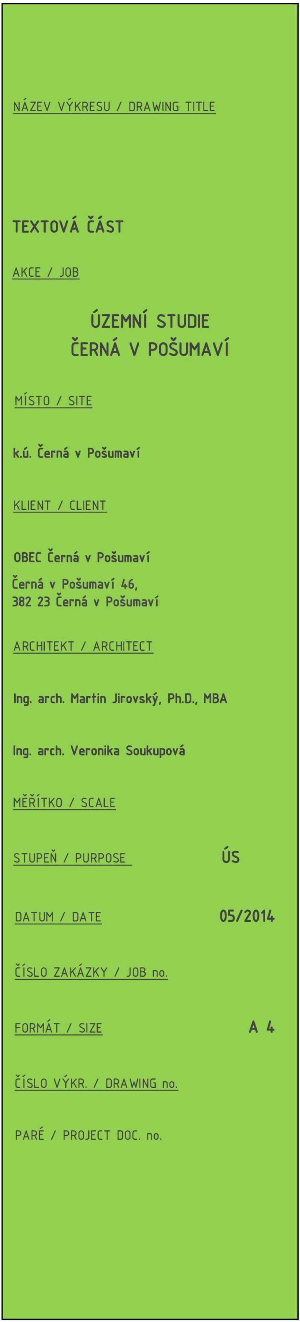 / ARCHITECT Ing. arch.
