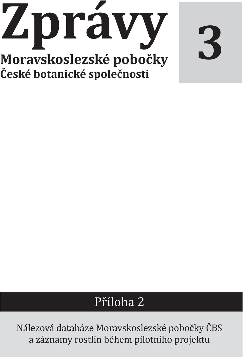 Nálezová databáze Moravskoslezské