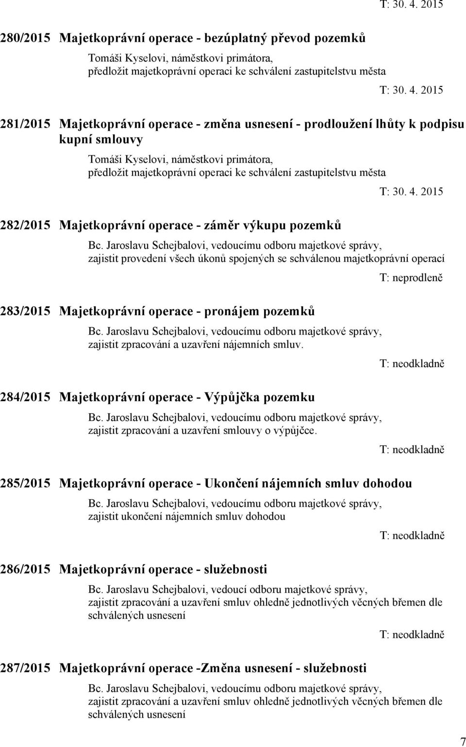 záměr výkupu pozemků Bc.