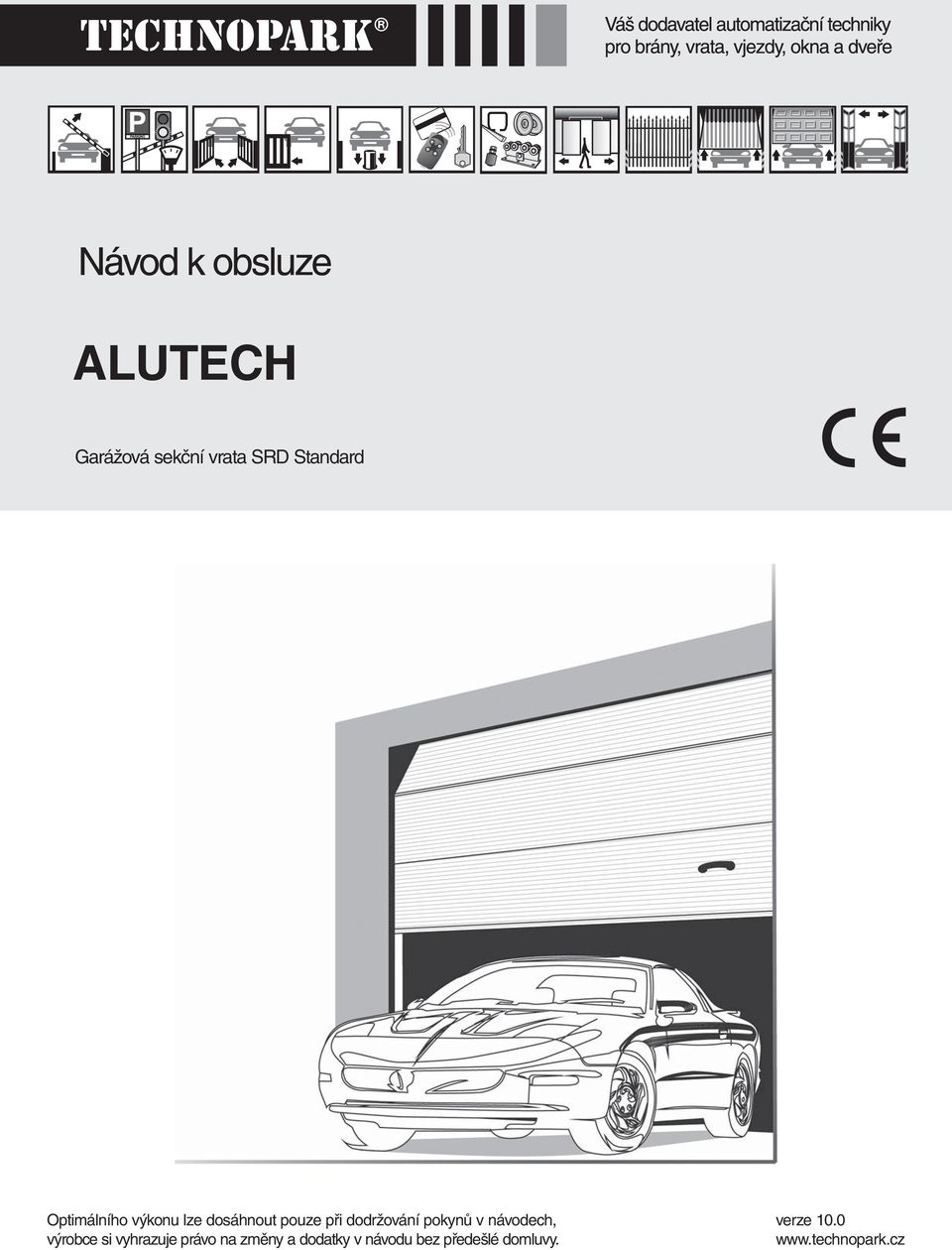 výrobce si vyhrazuje právo na změny a dodatky v