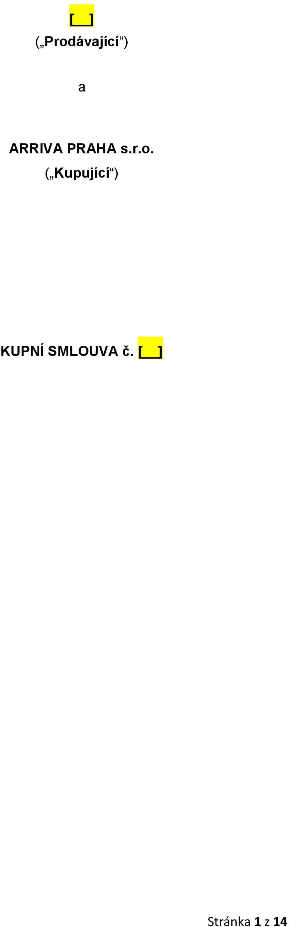 ( Kupující ) KUPNÍ