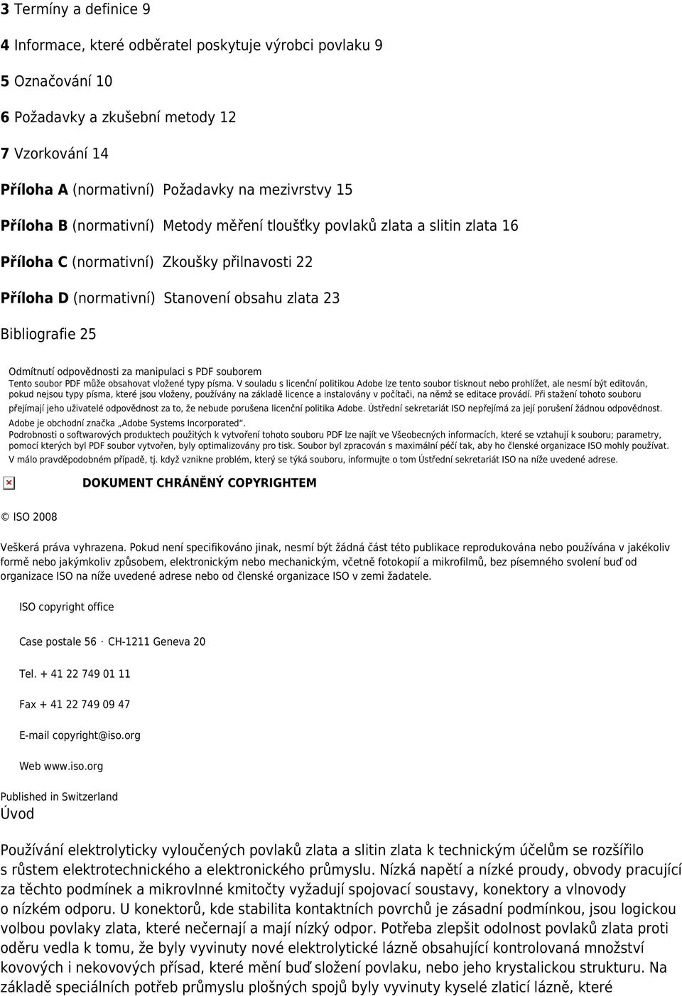 odpovědnosti za manipulaci s PDF souborem Tento soubor PDF může obsahovat vložené typy písma.
