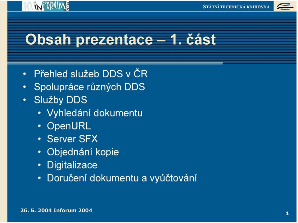 různých DDS Služby DDS Vyhledání dokumentu