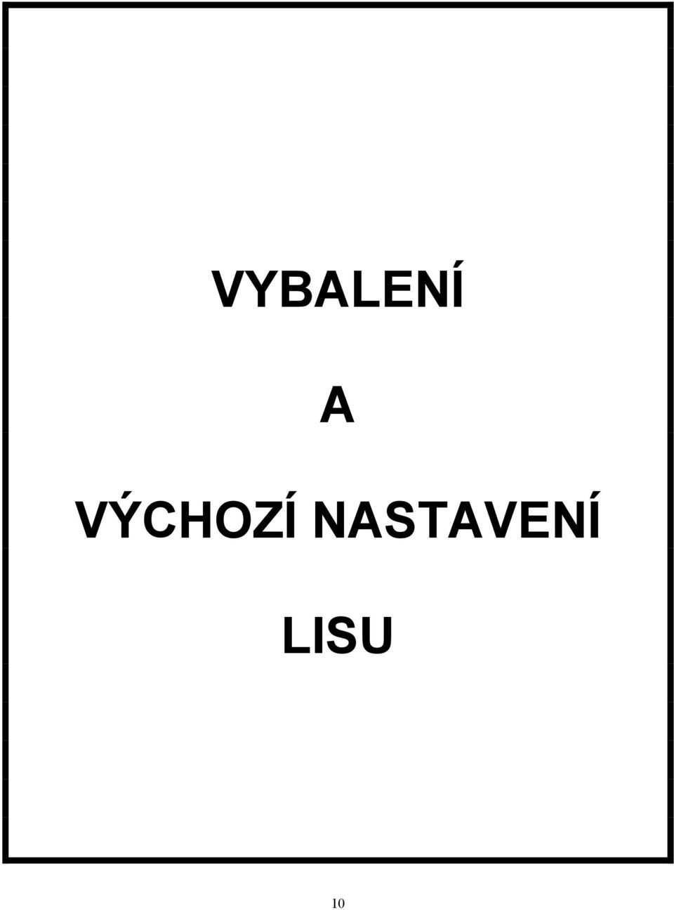 NASTAVENÍ