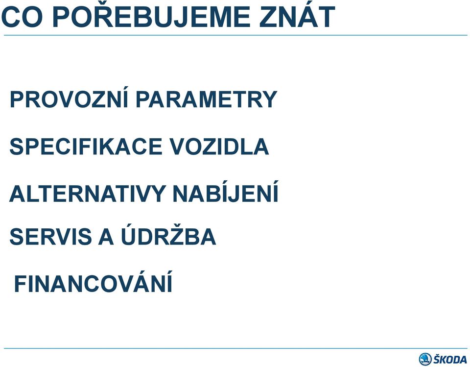 SPECIFIKACE VOZIDLA