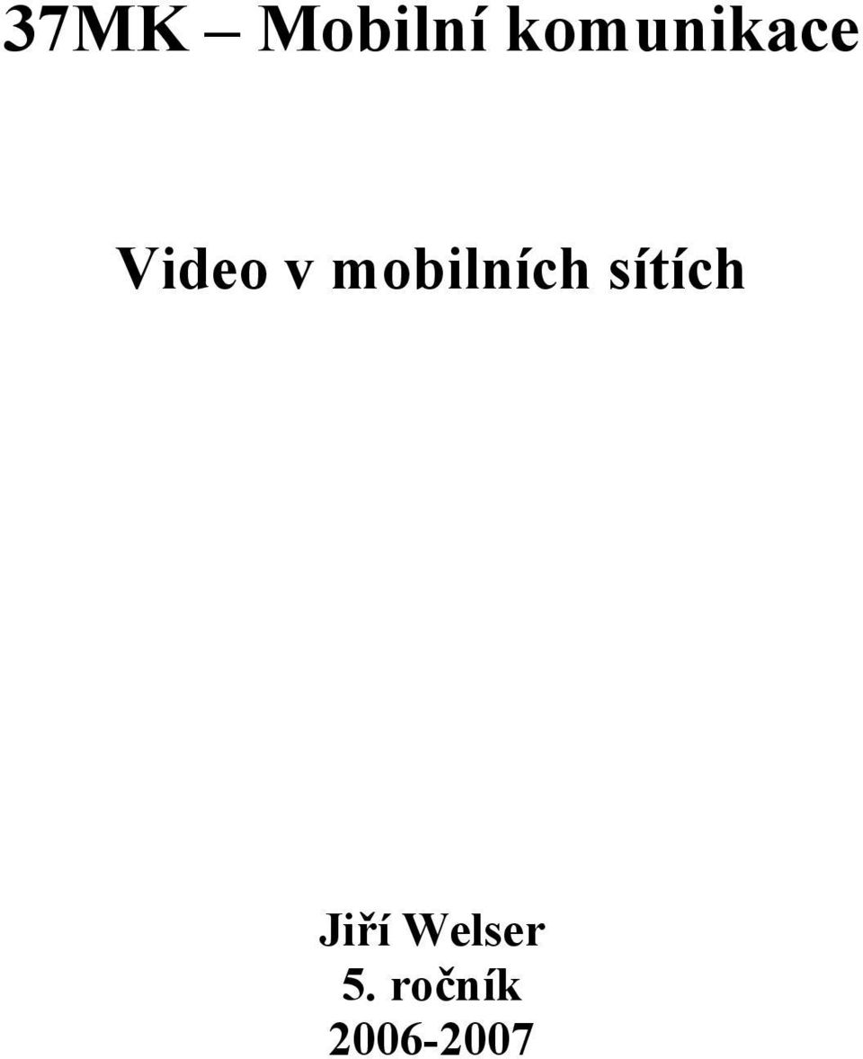 mobilních sítích