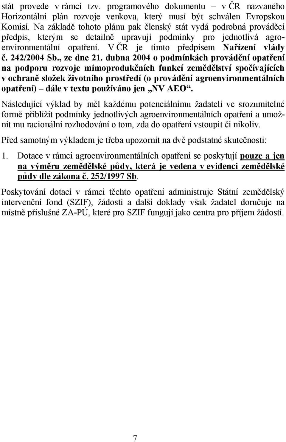 242/2004 Sb., ze dne 21.