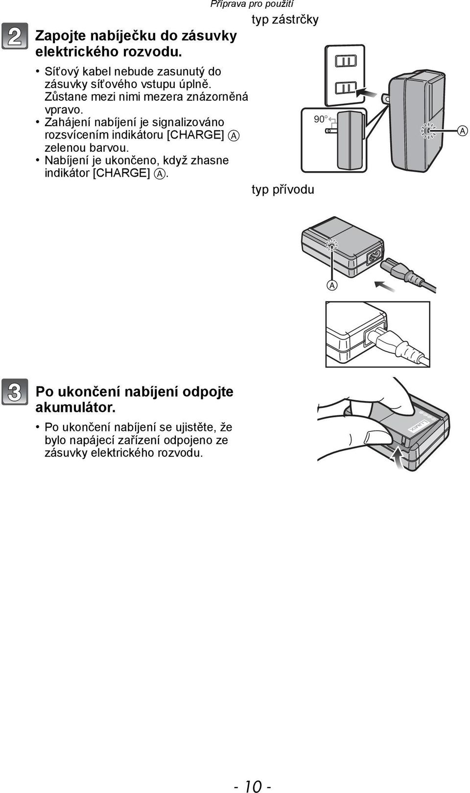 Zůstane mezi nimi mezera znázorněná vpravo.