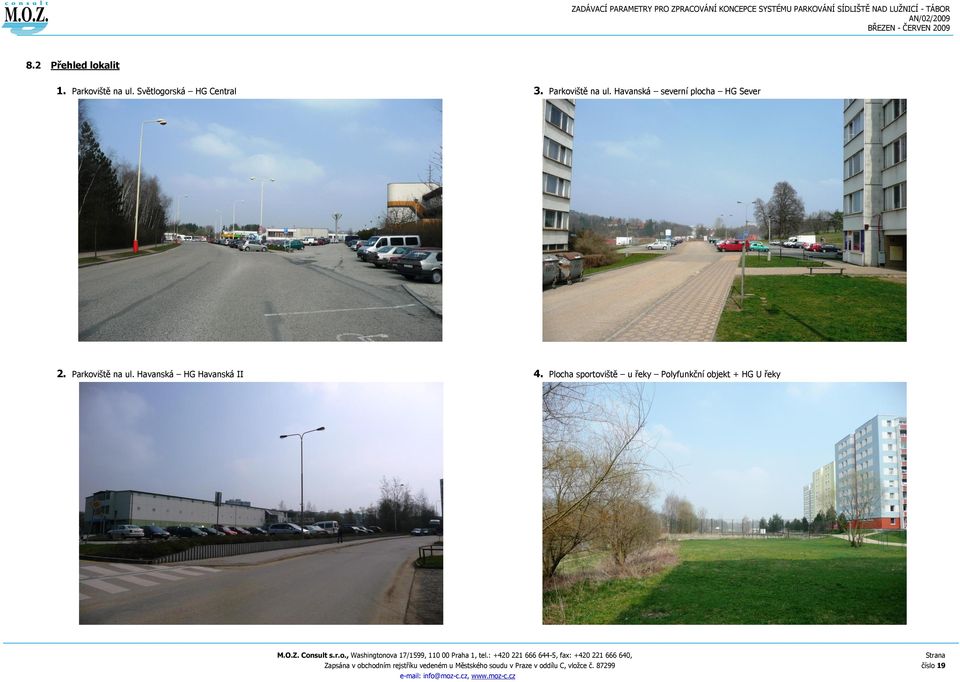 Havanská severní plocha HG Sever 2. Parkoviště na ul.