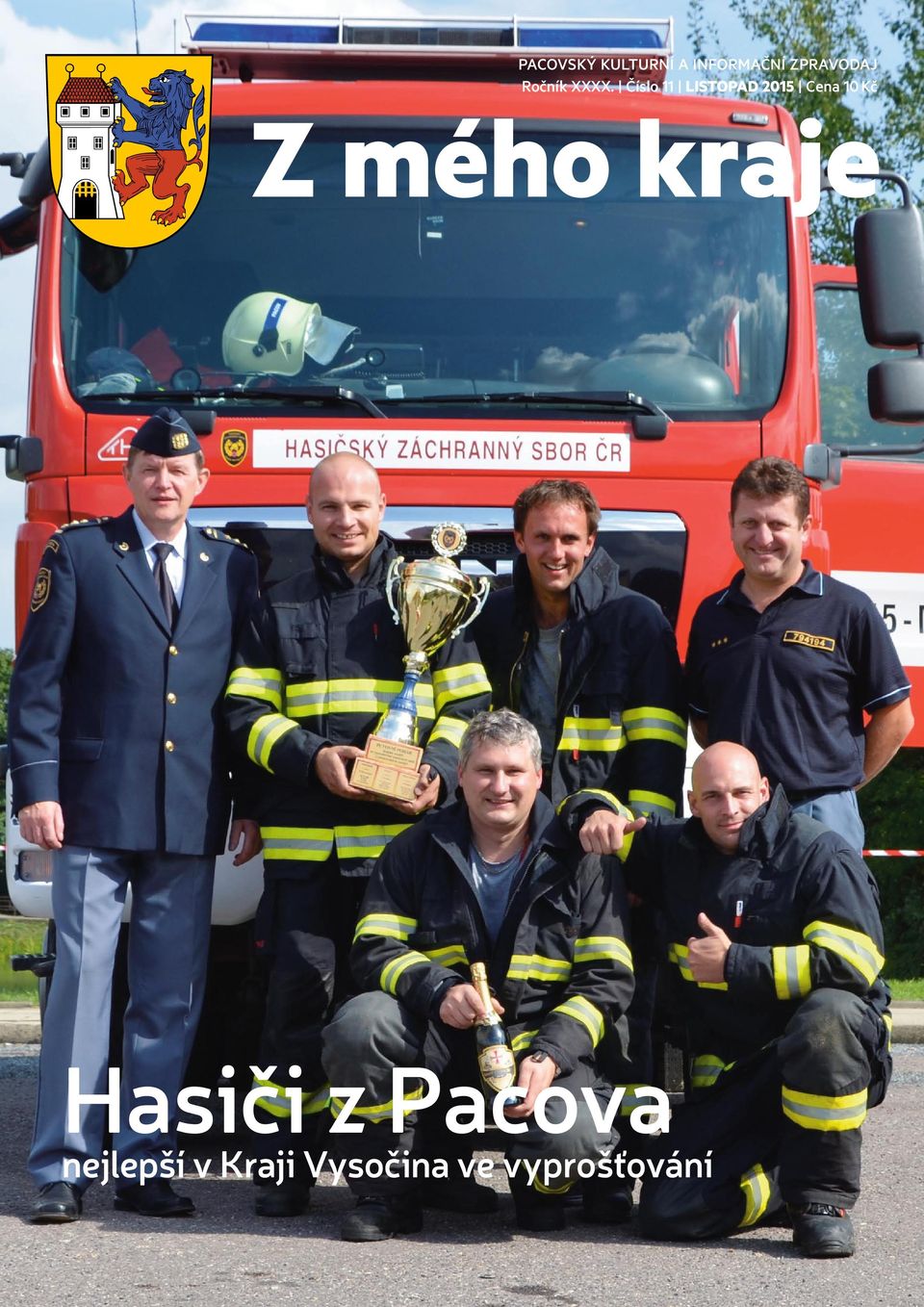 Číslo 11 LISTOPAD 2015 Cena 10 Kč Z