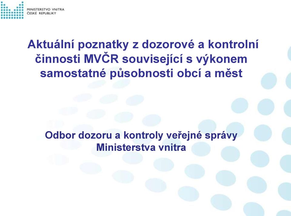 samostatné působnosti obcí a měst Odbor