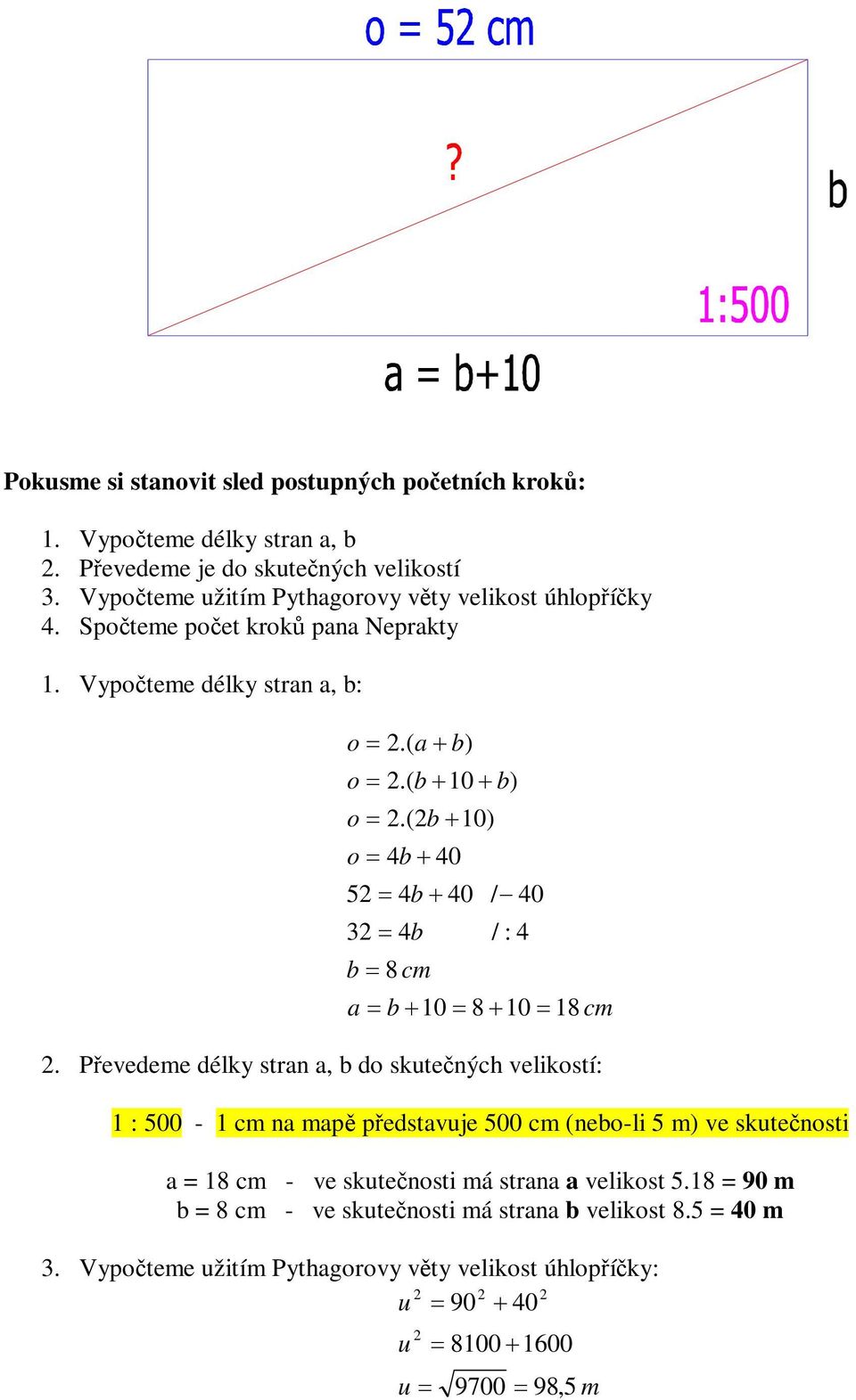 (b10) o 4b 40 5 4b 40 3 4b b 8 cm / 40 / : 4 a b10 810 18 cm.