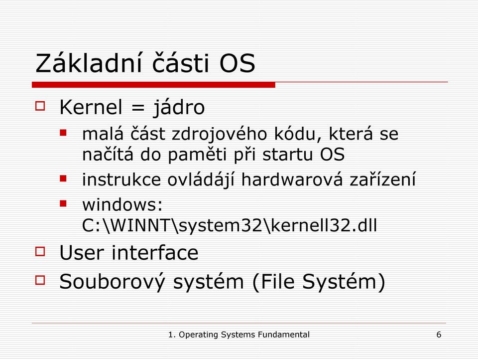 zařízení windows: C:\WINNT\system32\kernell32.