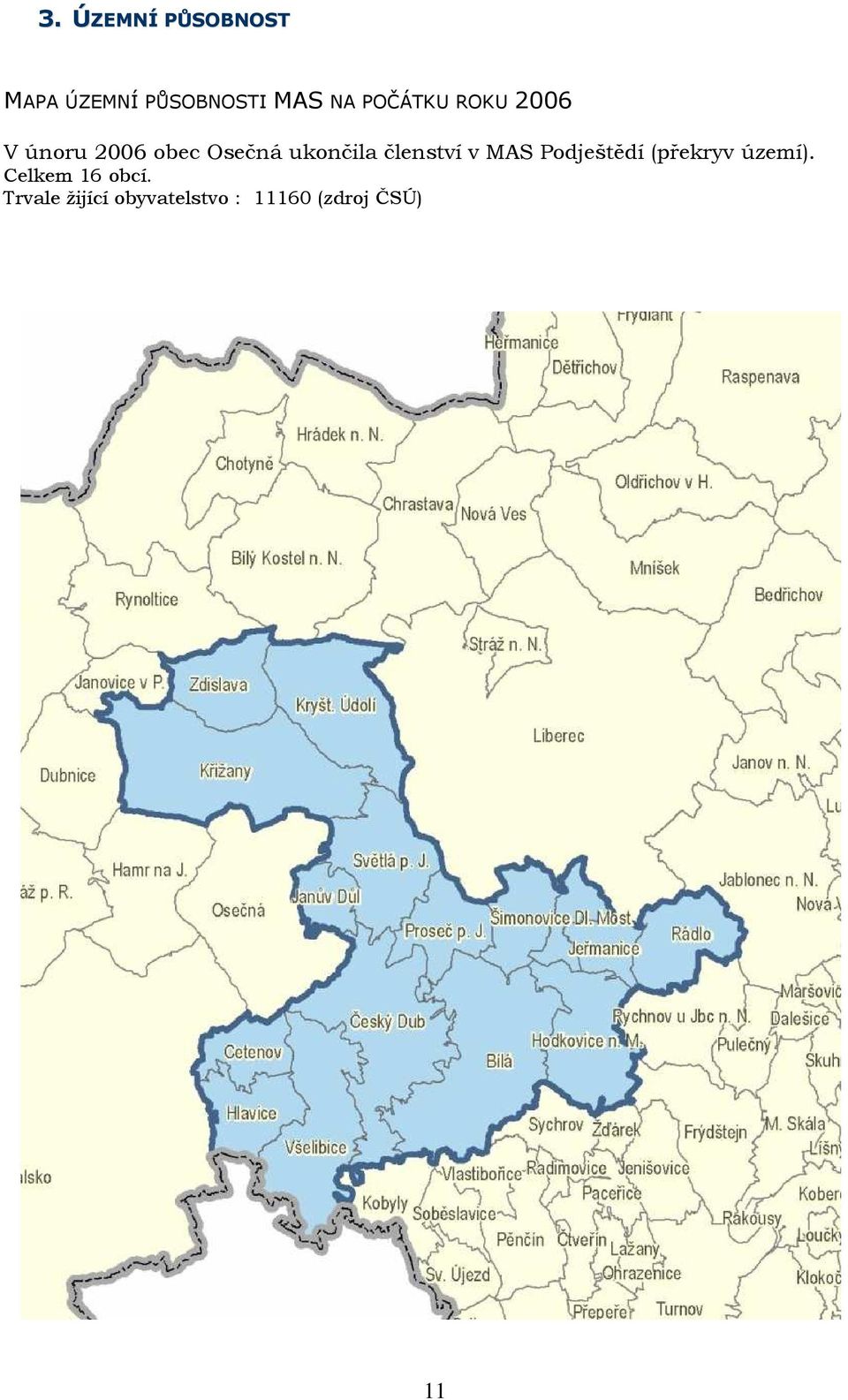 členství v MAS Podještědí (překryv území).