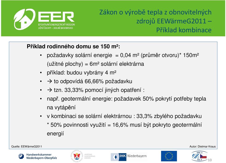 požadavku tzn. 33,33% pomocí jiných opatření : např.