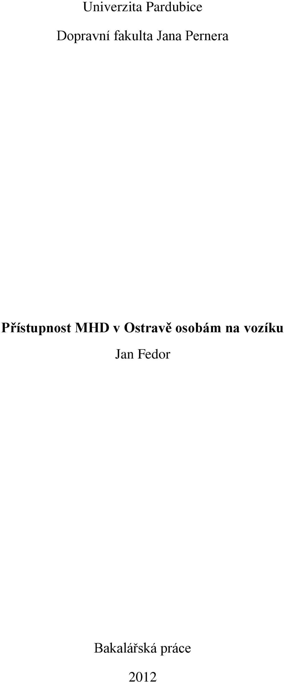 Přístupnost MHD v Ostravě