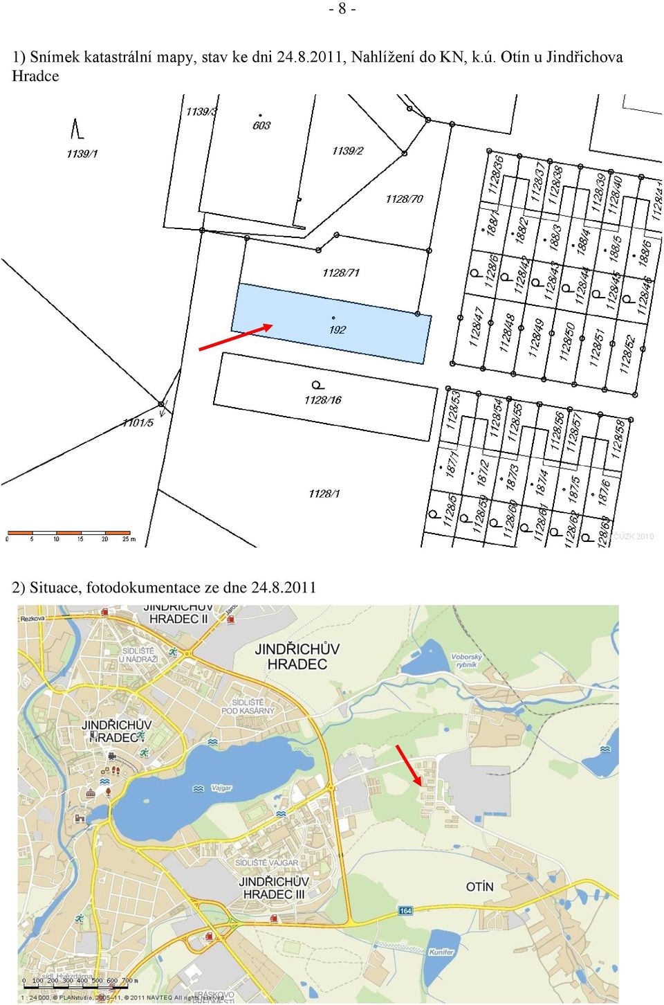 ú. Otín u Jindřichova Hradce 2)