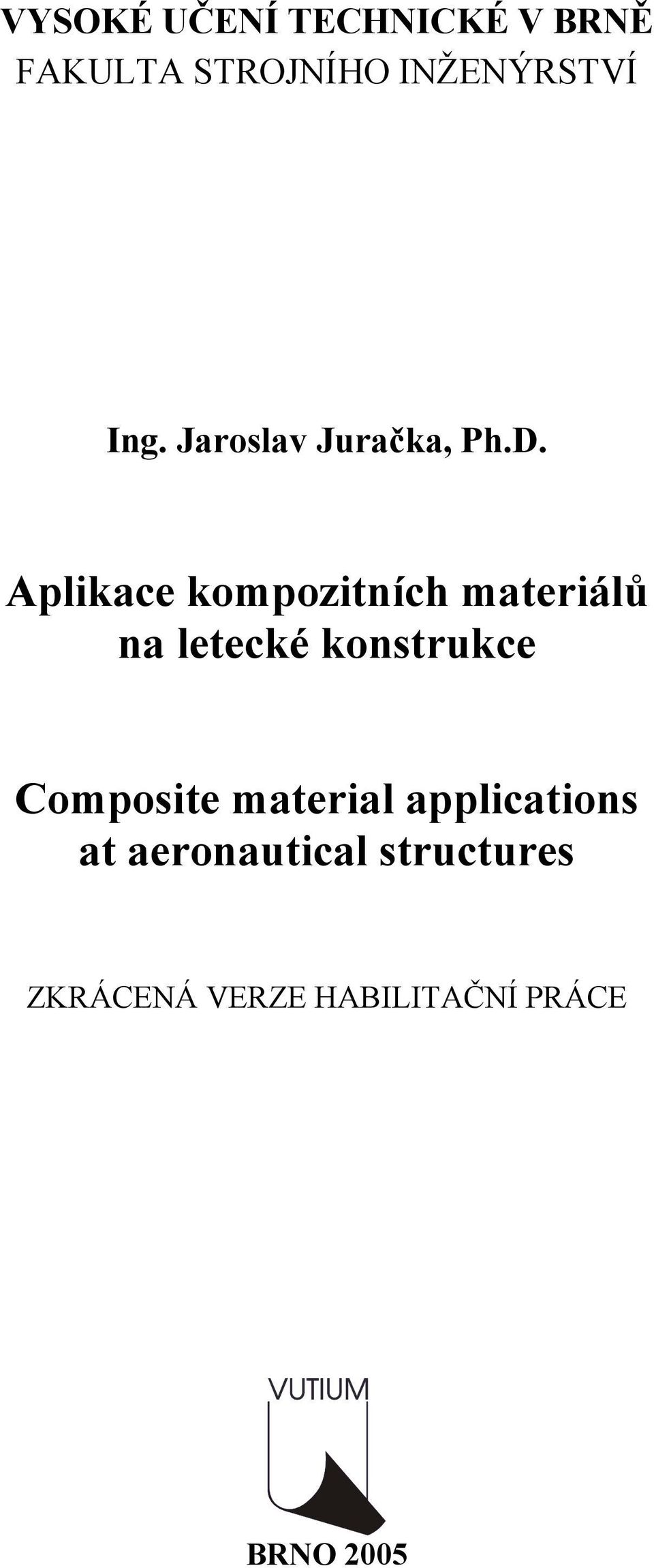 Aplikace kompozitních materiálů na letecké konstrukce