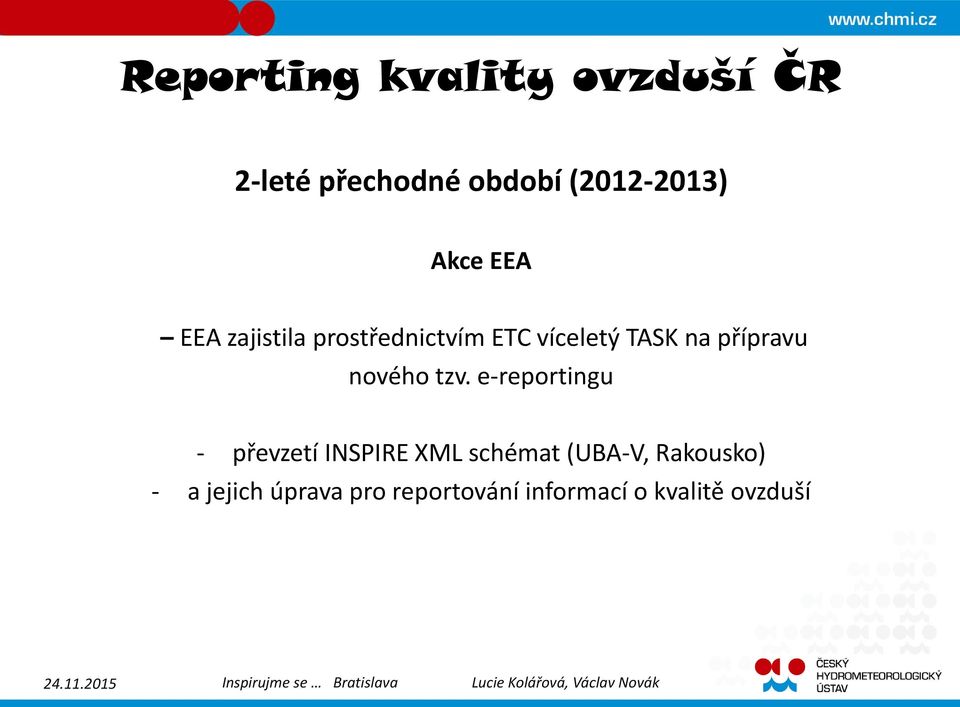 e-reportingu - převzetí INSPIRE XML schémat (UBA-V,