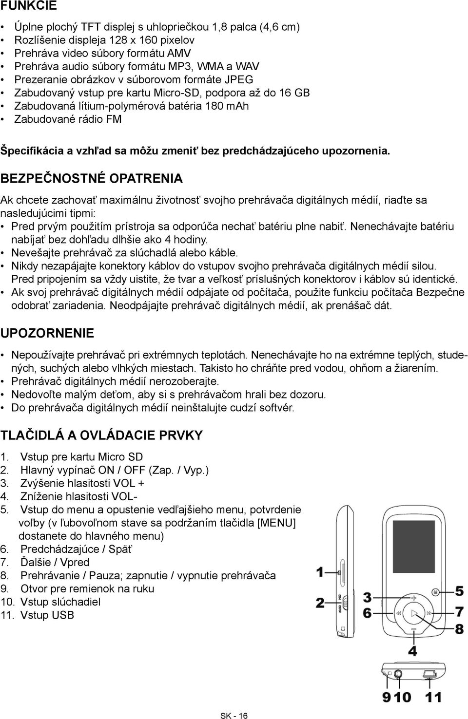 predchádzajúceho upozornenia.