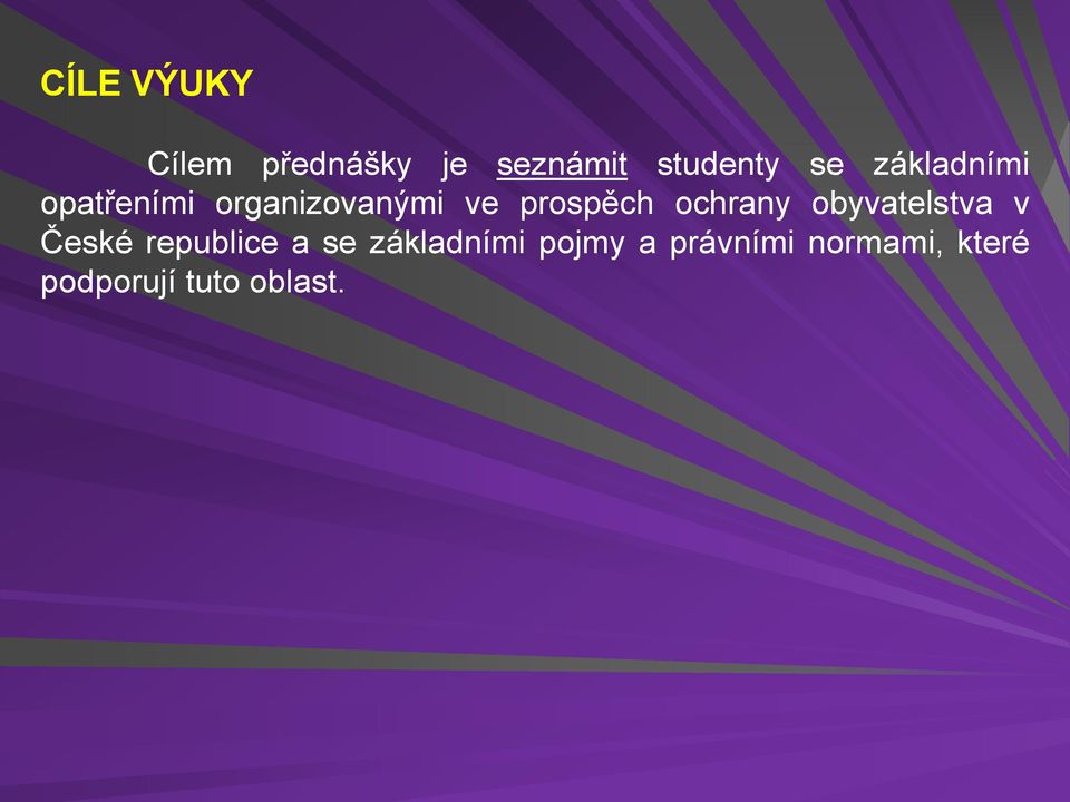 ochrany obyvatelstva v České republice a se