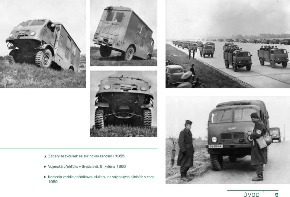 května 1960 Kontrola vozidla pořádkovou