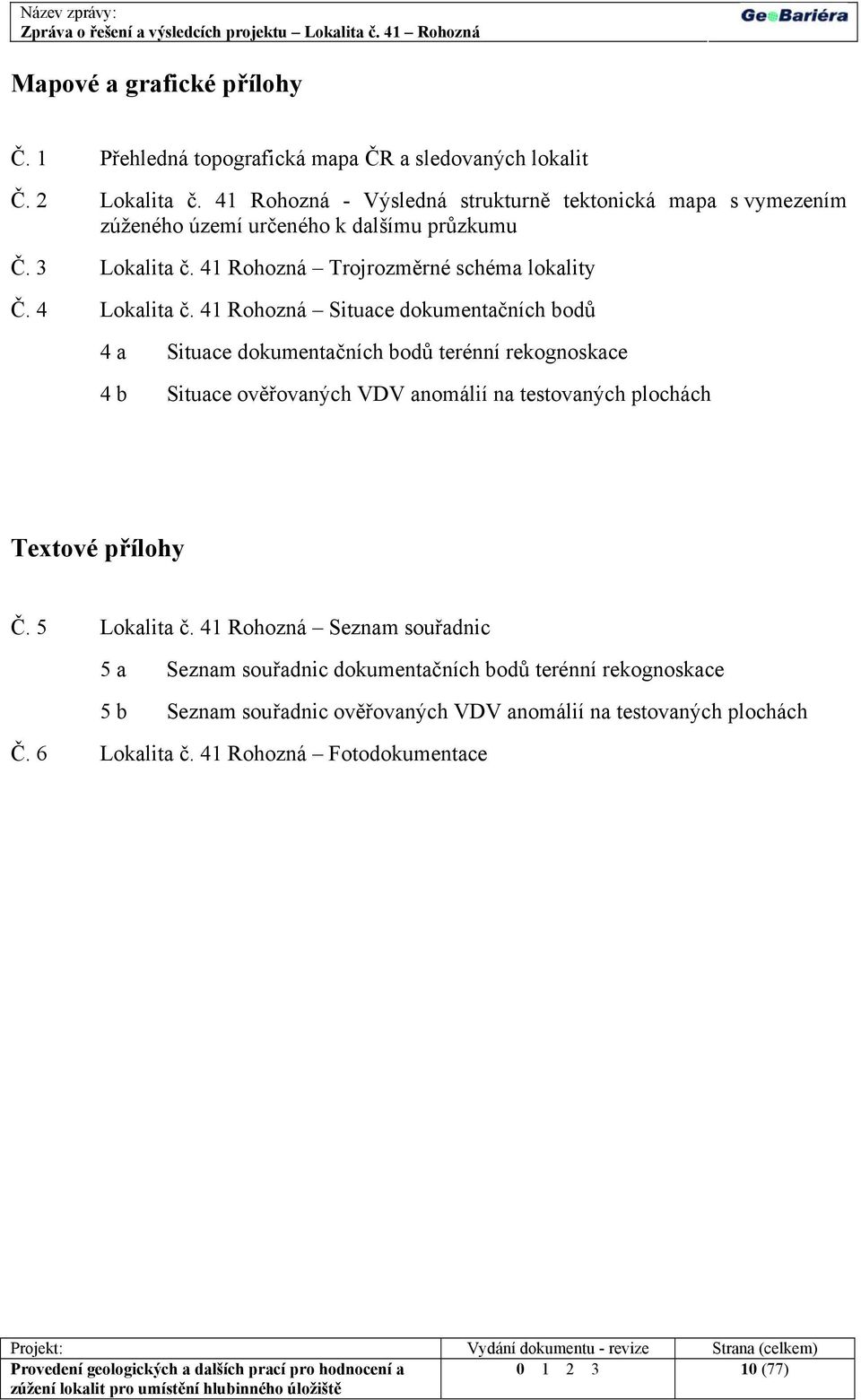 4 Lokalita č.