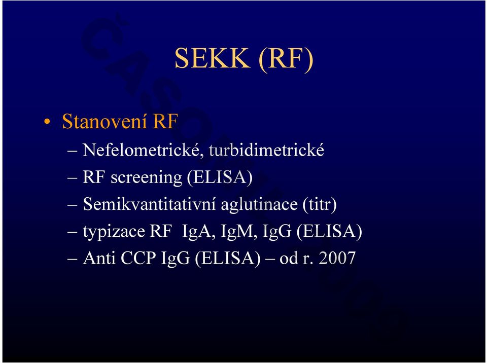 Semikvantitativní aglutinace (titr) typizace