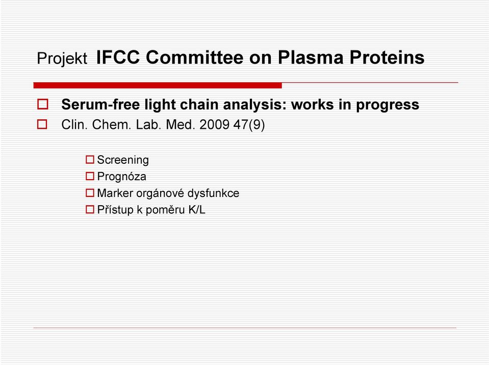 progress Clin. Chem. Lab. Med.