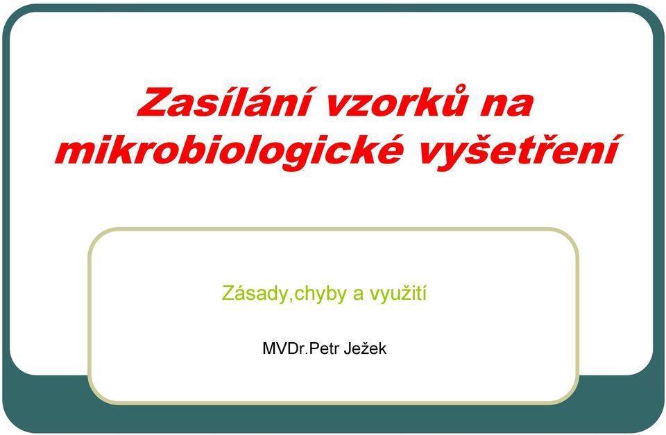 vyšetření