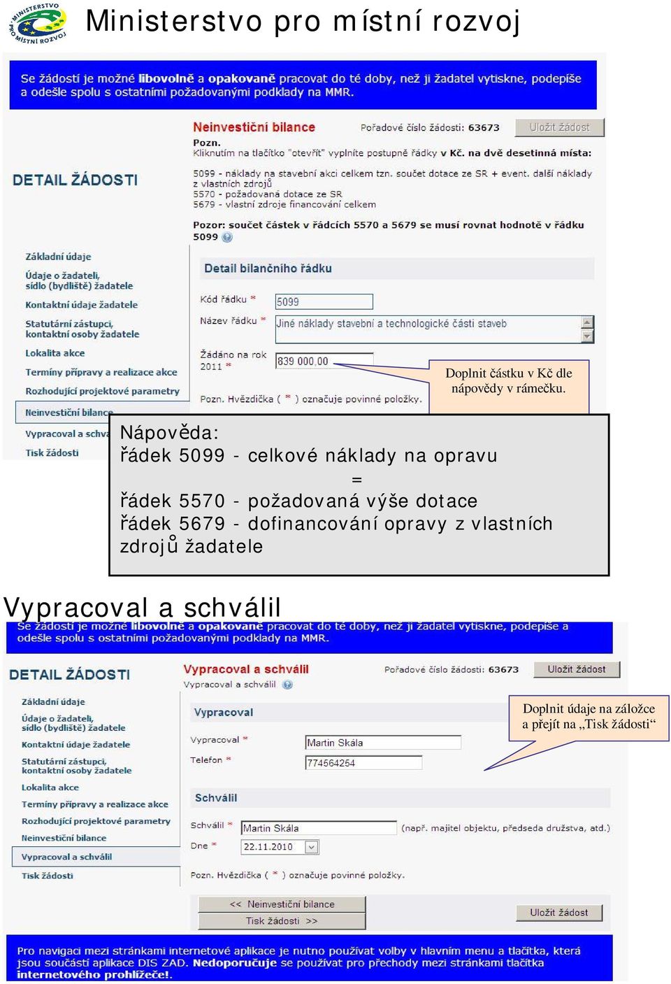 požadovaná výše dotace ádek 5679 - dofinancování opravy z