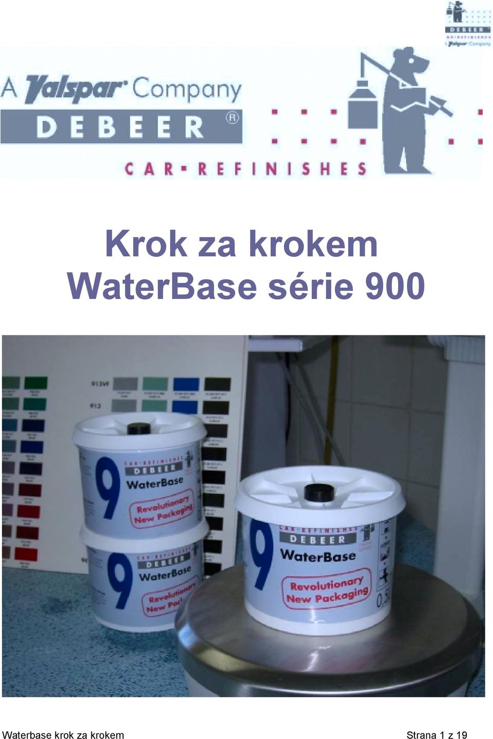 900 Waterbase krok