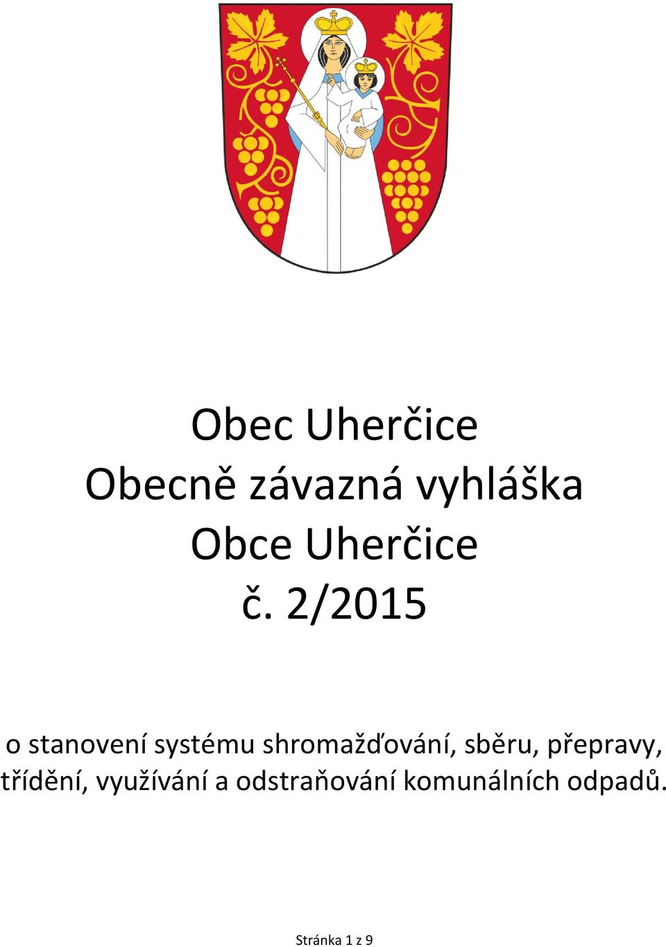 2/2015 o stanovení systému shromažďování,