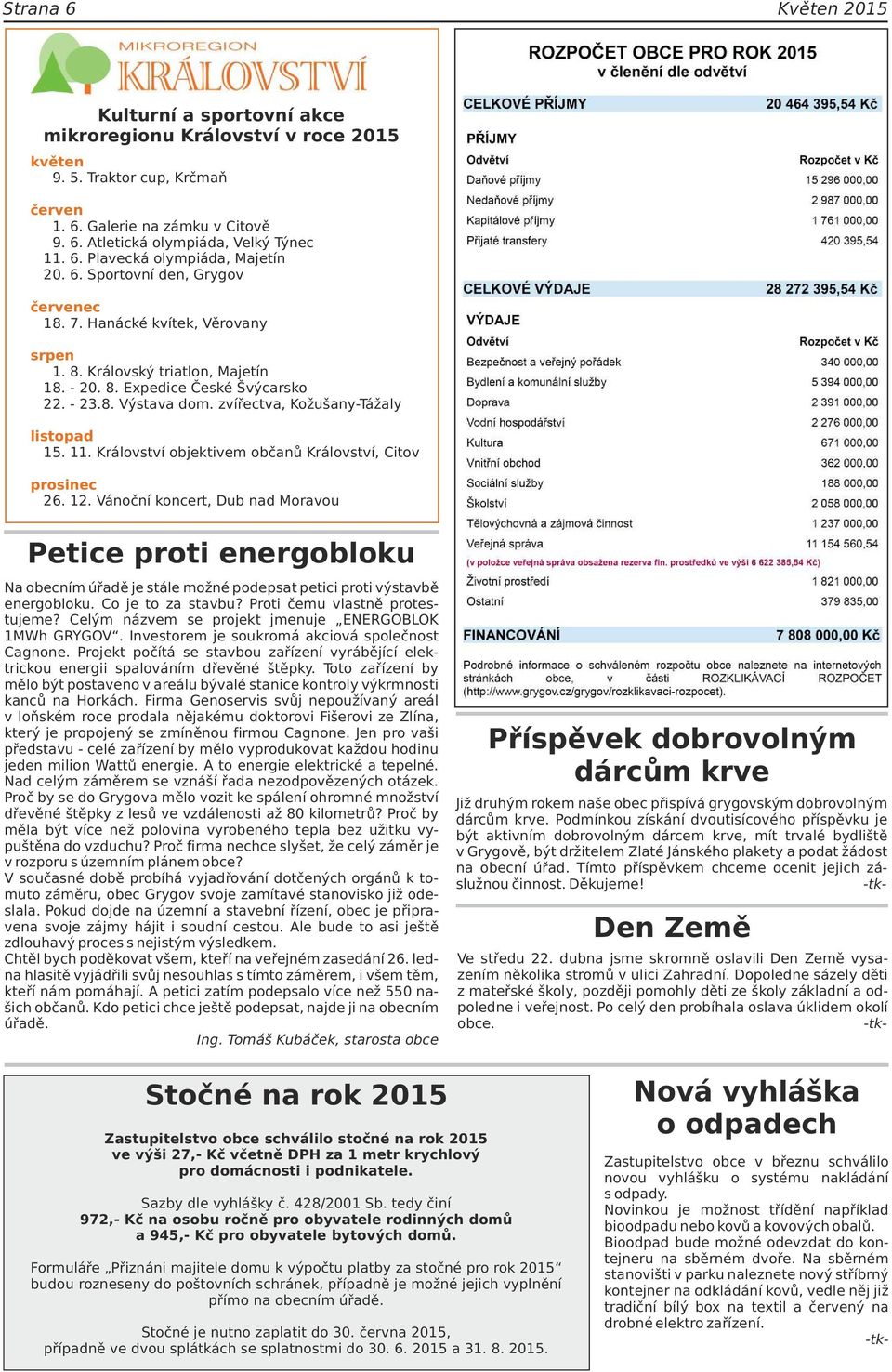 zvířectva, Kožušany-Tážaly listopad 15. 11. Království objektivem občanů Království, Citov prosinec 26. 12.