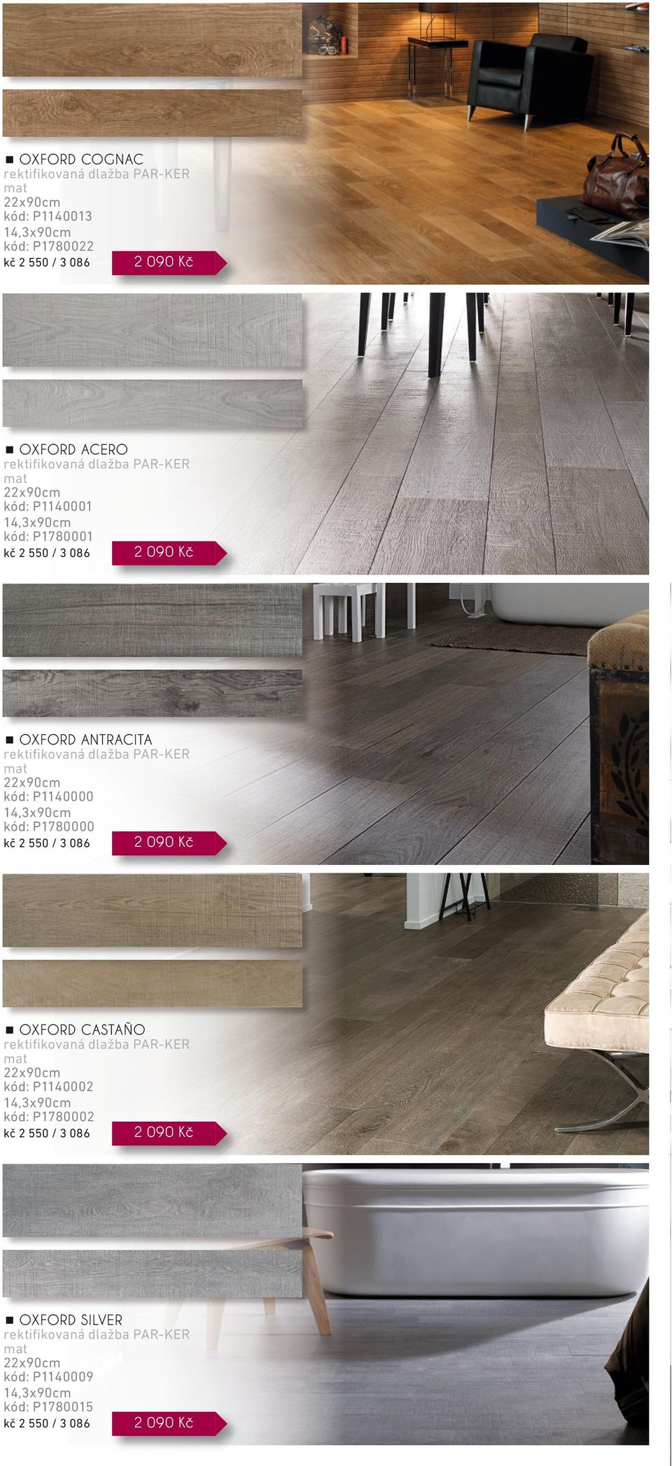 světově nejznámějších značek. za třicet let své existence se dokázala porcelanosa prosadit ve více než 74 zemích a rozšířila se tak z původních 73 na 5000 zaměstnanců.