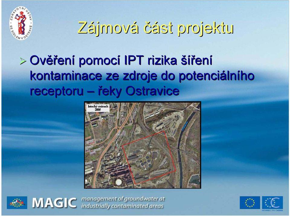 ení kontaminace ze zdroje do