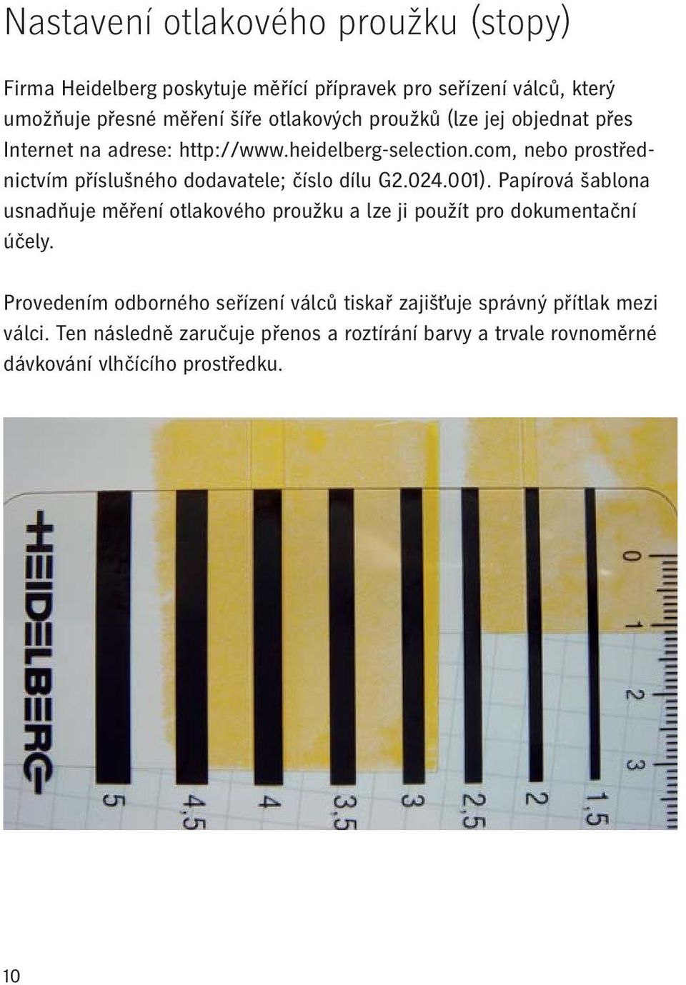 com, nebo prostřednictvím příslušného dodavatele; číslo dílu G2.024.001).