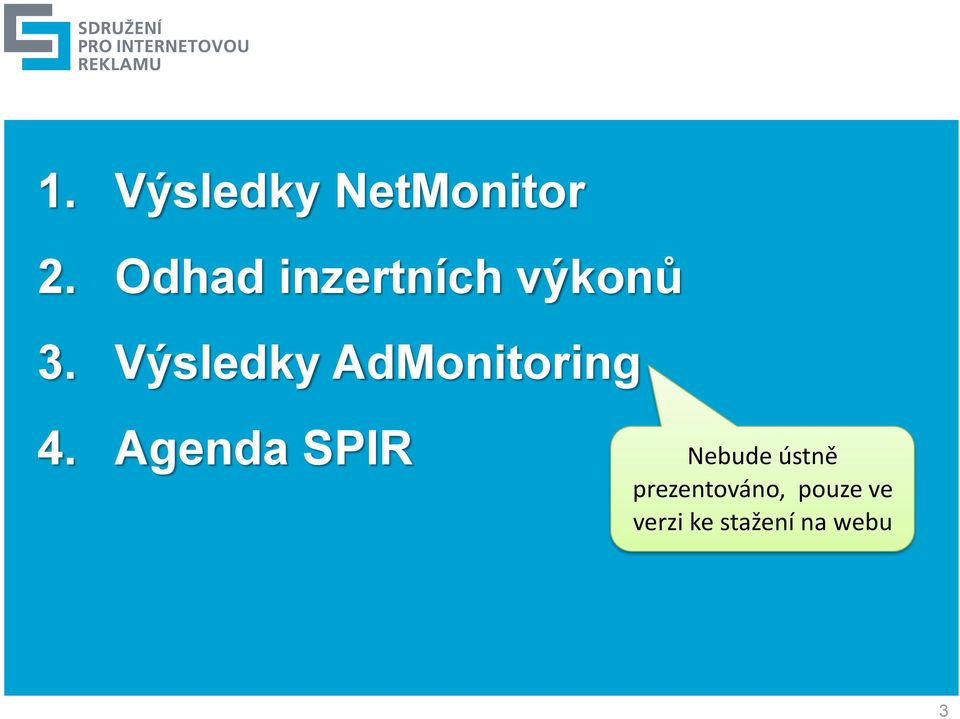 Výsledky AdMonitoring 4.