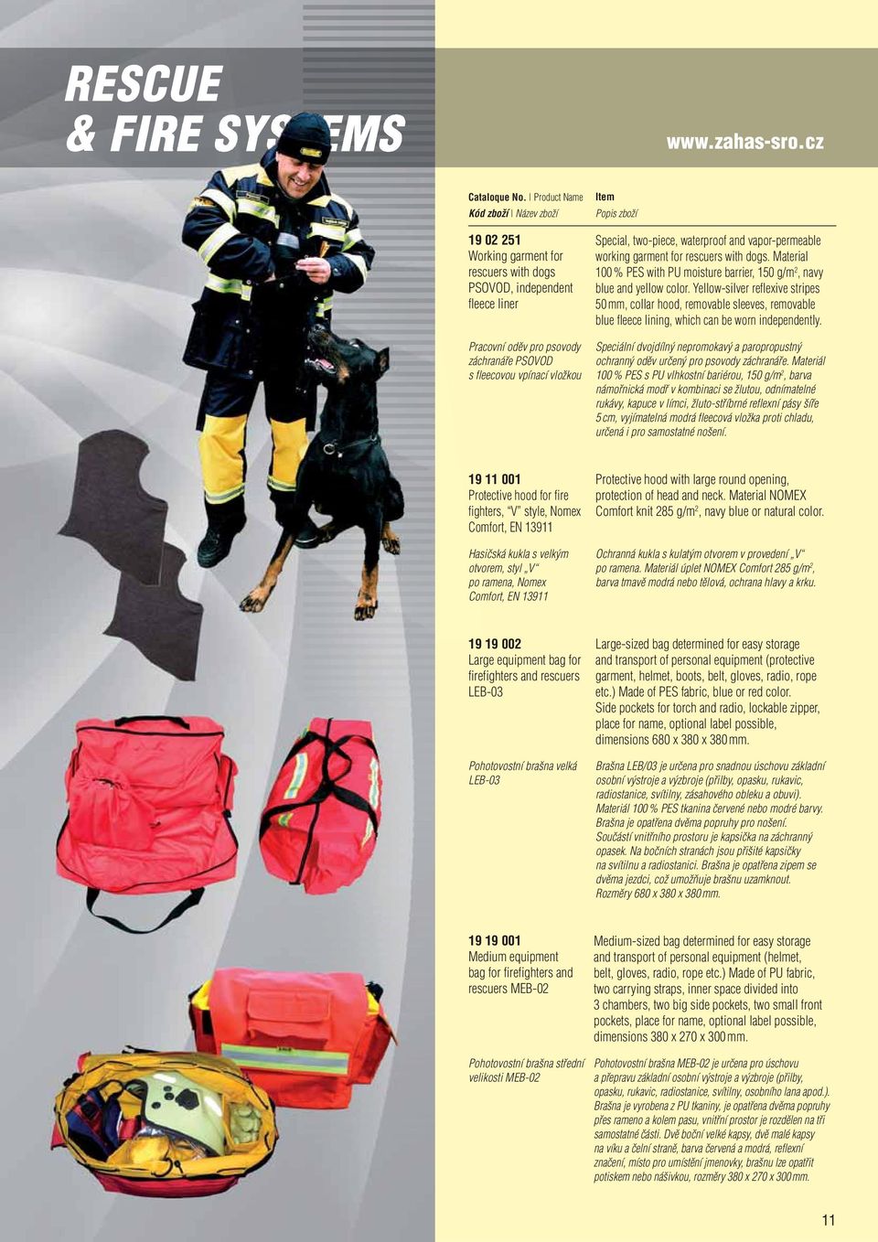 vapor-permeable working garment for rescuers with dogs. Material 100 % PES with PU moisture barrier, 150 g/m 2, navy blue and yellow color.