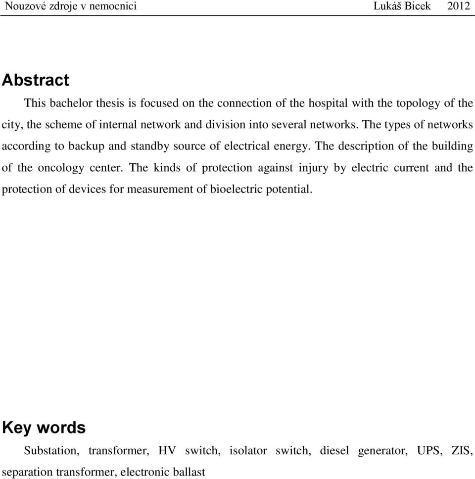 The description of the building of the oncology center.