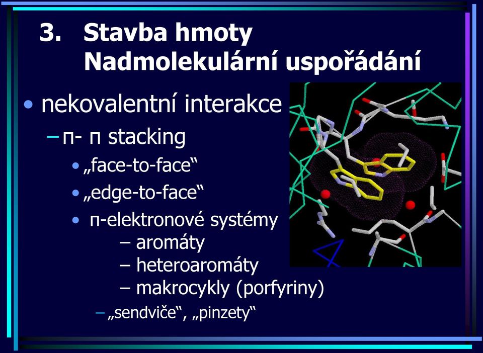 π-elektronové systémy aromáty