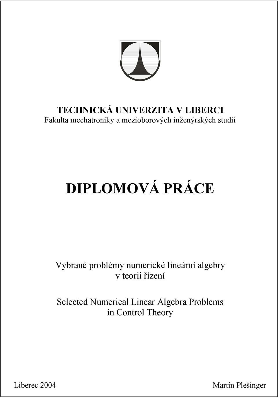 problémy numerické lineární algebry v teorii řízení Selected